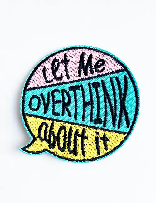 Let me overthink Patch