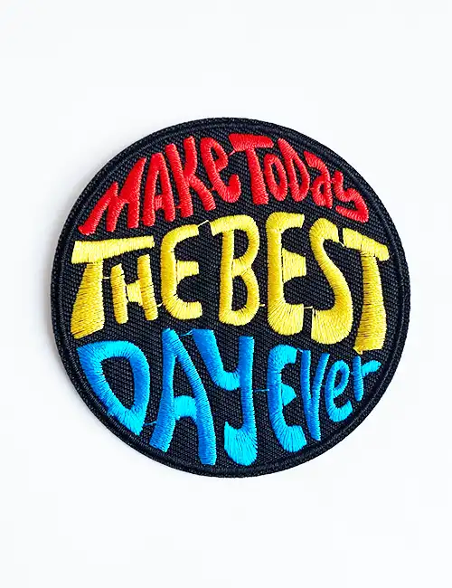 Make today the best